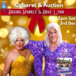 ****CANCELLED**** Cabaret & Auction with Dave Lynn & Davina Sparkle - 3rd Sat Dec